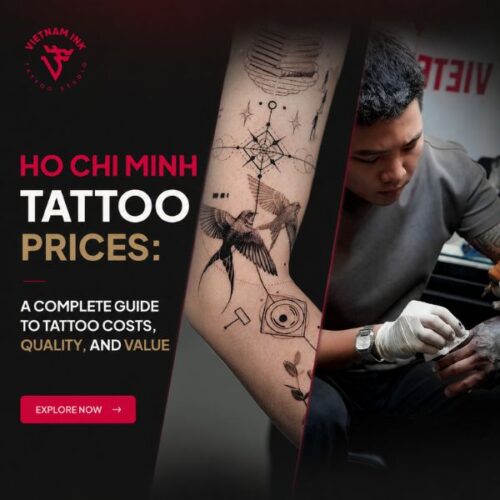 Ho Chi Minh Tattoo Prices: A Complete Guide to Tattoo Costs, Quality, and Value 6 Ho Chi Minh Tattoo Prices: Cost Guide for 2026