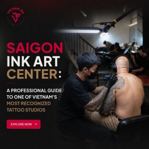 Saigon Ink Art Center: A Professional Guide to One of Vietnam's Most Recognized Tattoo Studios 6 Saigon Ink Art Center: Studio Review & Booking Guide